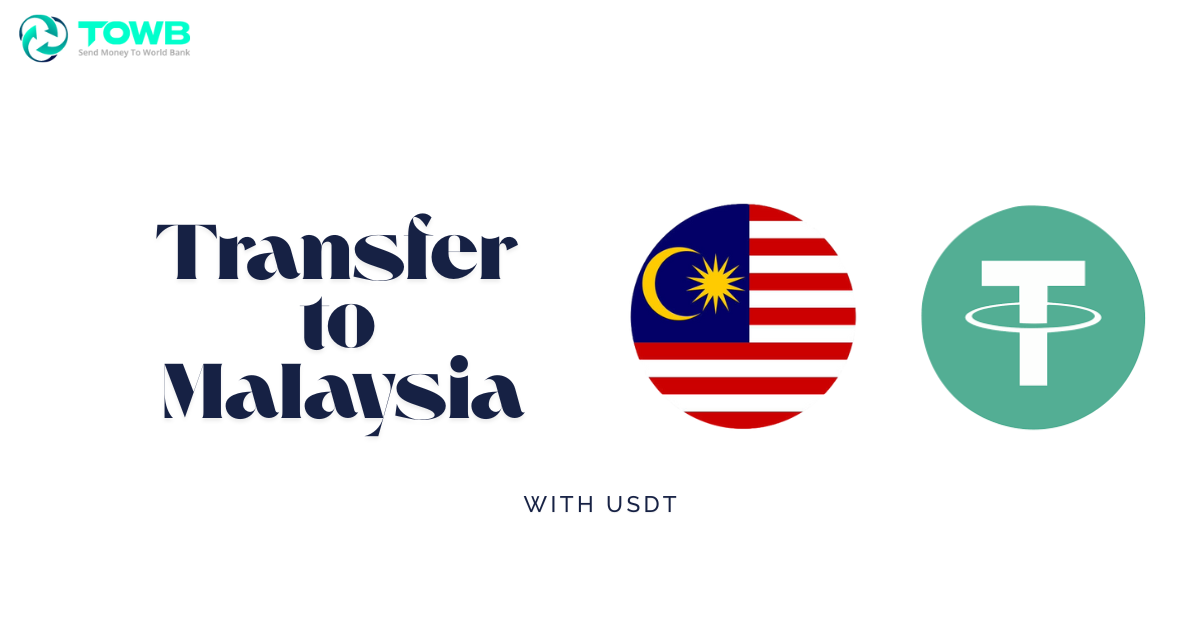 Transfer to Malaysia (MYR) with USDT